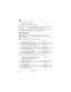 Page 9284
nextel.com
 To record a message, press 2.
 To change your greeting, press 3.
 To access your personal options press 4.
If you press * while you are in a sub-menu, you will go to the previous menu. 
If you press **, you will go to the main Voice Mail menu.
From the main Voice Mail menu, press # to exit Voice Mail. At any time, you 
may end the call by pressing r or closing the phone cover.
Playing Messages
When you receive a new Voice Mail message, you can either listen to it 
immediately or later....