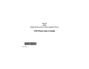 Page 1Nextel
iDEN
Digital Multi-service Data-capable Phone
i730 Phone User’s Guide
@NNTN4759A@
NNTN4759A 