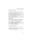 Page 9181
Advanced Voice Mail Features
Selecting Your Active Greeting
Greetings Schedule
You can choose to have your greetings automatically activated based on a pre-
determined time schedule. By activating the Greeting Schedule, Greetings 1, 2 
and 3 will automatically play according to the time schedule listed below.
Activating Your Greeting Schedule
1From the main Voice Mail menu, press 3 to access the Greetings 
menu.
2Press 3 to select another greeting to be active.
3Enter the number of the greeting that...