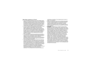 Page 7775 Safety, Regulatory & Legal
What Other Limitations are There?TO THE EXTENT PERMITTED BY APPLICABLE LAW, THIS LIMITED WARRANTY AND THE 
REMEDIES SET FORTH HEREIN ARE EXCLUSIVE AND IN LIEU OF ALL OTHER WARRANTIES 
AND REMEDIES, WHETHER ORAL OR WRITTEN, STATUTORY, EXPRESS OR IMPLIED. NO 
ORAL OR WRITTEN REPRESENTATIONS MADE BY MOTOROLA OR ANY SELLER, RESELLER 
OR DISTRIBUTOR OF THE PRODUCTS, INCLUDING EMPLOYEES AND AGENTS THEREOF, 
SHALL CREATE ANY ADDITIONAL WARRANTY OBLIGATIONS, INCREASE THE SCOPE, OR...