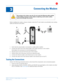 Page 9B 
 
 
SB6141 DOCSIS 3.0 Cable Modem •  User Guide   4 
582613-001-a   
 
3 
Connecting the Modem  
 
 
This product is for indoor use only. Do not route the Ethernet cable outside 
of the building. Exposure of the cables to lightning could create a safety 
hazard and damage the product . 
 
Before installing the modem, choose a location where the PC and modem are preferably  near existing 
cable  and electrical wall  outlets. 
 
1.   Verify that the coaxial cable is connected to  a cable outlet or...