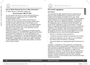 Page 244647
FCC and IC regulations
FCC Part l5
This equipment has been tested and found to comply with the  
limits for a Class B digital device, pursuant to Part 15 of the 
Federal Communications Commission (FCC) rules. These 
requirements are intended to provide reasonable protection against 
harmful interference in a residential installation. This equipment 
generates, uses and can radiate radio frequency energy and, if 
not installed and used in accordance with the instructions, may 
cause harmful...