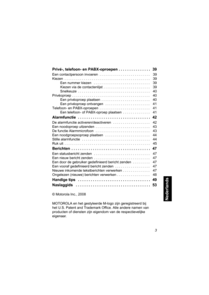 Page 2193
Nederlands
Privé-, telefoon- en PABX-oproepen . . . . . . . . . . . . . . . 39
Een contactpersoon invoeren  . . . . . . . . . . . . . . . . . . . . . . . . . .  39
Kiezen  . . . . . . . . . . . . . . . . . . . . . . . . . . . . . . . . . . . . . . . . . . . .  39
Een nummer kiezen   . . . . . . . . . . . . . . . . . . . . . . . . . . . . .  39
Kiezen via de contactenlijst . . . . . . . . . . . . . . . . . . . . . . . .  39
Snelkeuze  . . . . . . . . . . . . . . . . . . . . . . . . . . . . . . . . . . ....