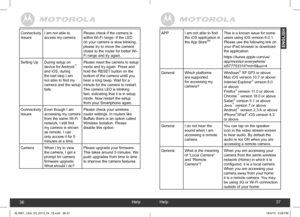 Page 19ENGLISH
APP I am not able to find the iOS application in  the App StoreSM.
This is a known issue for some users using iOS version 6.0.1. Please use the following link on your iPad browser to download the application: 
https://itunes.apple.com/us/ app/monitor-everywhere/id577753318?mt=8&uo=4
General Which platforms are supported for accessing my camera?
Windows® XP SP3 or aboveMac iOS version 10.7 or above Internet Explorer® version 8.0 or aboveFirefox® version 11.0 or aboveChrome™ version 18.0 or...