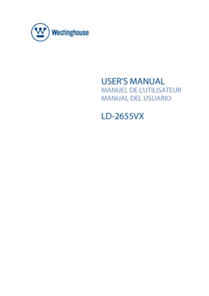 Page 1USER’S MANUAL
MANUEL DE L’UTILISATEUR
MANUAL DEL USUARIO
LD-2655VX 