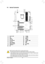 Page 24- 24 -
1-9 Internal Connectors
1)ATX_12V_2X4
2)AT X
3)ATX4P
4)CPU_FAN
5)SYS_FAN1/2/3/4
6)CPU_OPT
7)SATA_EXPRESS
8)SATA3	0/1/2/3/4/5
9)GSATA3 6/7
10)M.2
11)F_PANEL
12)F_AUDIO
13)SPDIF_O
14)F_USB30
15)F_USB1/F_USB2
16)COMA
17)TPM
18)CLR_CMOS
19)B AT
1
2
14
10
9
3
8
7
18
46
15
5
19
5115161351712
8
Read the following guidelines before connecting external devices:
 •First make sure your devices are compliant with the connectors you wish \
to connect.
 •Before installing the devices, be sure to turn off the...