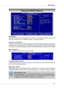 Page 403-7 BIOS Setup
Advanced BIOS Features
Quick Boot
Setting the item to Enabled allows the system to boot within 5 seconds since it will
skip some check items.  Available options: Enabled, Disabled.
Anti-Virus Protection
The item is to set the Virus Warning feature for IDE Hard Disk boot sector protection.
If the function is enabled and any attempt to write data into this area is made, BIOS
will display a warning message on screen and beep. Settings: Disabled and Enabled.
Boot Sequence
Press  to enter the...