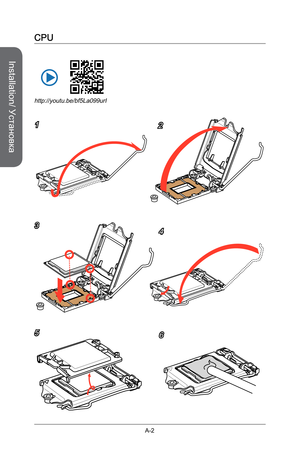 Page 174
Installation/ Установка
A-2

CPU
12
34
56
http://youtu.be/bf5La099urI 