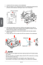 Page 24
English
En-12

 Important
Confirm that the CPU heatsink has formed a tight seal with the CPU before booting your system.
Whenever the CPU is not installed, always protect the CPU socket pins by covering the socket with the plastic cap.
If you purchased a separate CPU and heatsink/ cooler, Please refer to the documentation in the heatsink/ cooler package for more details about installation.
•
•
• 7. Locate the CPU fan connector on the motherboard.
8.  Place the heatsink on the motherboard with the fan’s...