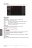 Page 663-8
BIOS Setup3-9 BIOS Setup
SETTINGS
System Status
 ▶System Date
Sets the system date. Use tab key to switch between date elements.
The format is    .
  Day of the week, from Sun to Sat, determined by BIOS. Read-only.
  The month from Jan. through Dec. 
  The date from 1 to 31 can be keyed by numeric function keys.
  The year can be adjusted by users. 
 
▶System Time
Sets the system time. Use tab key to switch between time elements. 
The time format is   . 
 
▶SATA Port
Show the information of connected...