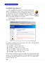 Page 151-8
MS-6728 ATX Mainboard
Live BIOS™/Live Driver™
The  Live BIOS™/Live Driver™ is a tool used to detect and
update your BIOS/drivers online so that you don’t need to search
for the correct BIOS/driver version throughout the Web site.  To
use the function, you need to install the “MSI Live Update 2”
application. After installation, the “MSI Live Update 2” icon (as
shown on the right) will appear on the screen.
Double click the “MSI Live Update 2” icon, and the follow-
ing screen will appear:
Five buttons...