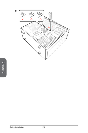 Page 56
Chapter 2
2-6Quick Installation

3 