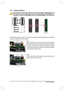 Page 17- 17 -
1-4-2 Installing a Memory
Before installing a memory module, make sure to turn off the computer and\
 unplug the power cord from the power outlet to prevent damage to the memory module. DDR4 and DDR3 DIMMs are not compatible to each other or DDR2 DIMMs. Be sure to install DDR4 DIMMs on\
 this motherboard.
Notch
DDR4 DIMM
A	DDR4	 memory	 module	has	a	notch,	 so	it	can	 only	 fit	in	one	 direction.	 Follow	the	steps	 below	 to	correctly	 install	
your memory modules in the memory sockets.
Step 1:...