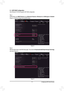 Page 71- 71 -
C-1.	UEFI	RAID	Configuration
Only	Windows	8.1/8	64-bit	supports	UEFI	RAID	configuration.
Step 1:
In BIOS Setup, go to BIOS Features and set Windows 8 Features to Windows 8 and CSM Support to Disabled 
(Figure	2).	Save	the	changes	and	exit	BIOS	Setup.
Step 2:
After the system reboot, enter BIOS Setup again. Then enter the Peripherals\Intel(R) Rapid Storage Technology 
sub-menu	(Figure	3).	
Figure 2
Figure 3
Con