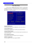 Page 533-4
MS-6728 ATX Mainboard
The Main Menu
Standard CMOS Features
Use this menu for basic system configurations, such as time, date etc.
Advanced BIOS Features
Use this menu to setup the items of AMI
® special enhanced features.
Advanced Chipset Features
Use this menu to change the values in the chipset registers and optimize your
system’s performance.
Power Management Features
Use this menu to specify your settings for power management.
PNP/PCI Configurations
This entry appears if your system supports...