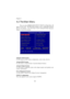 Page 624-4 Chapter 4
Standard CMOS Features
Use this menu for basic system configurations, such as time, date etc.
Advanced BIOS Features
Use this menu to setup the items of special enhanced features.
Advanced Chipset Features
Use this menu to change the values in the chipset registers and optimize your
system’s performance.
Power Management Features
Use this menu to specify your settings for power management.
PNP/PCI Configurations
This entry appears if your system supports PnP/PCI. Once you enter AMIBIOS NEW...