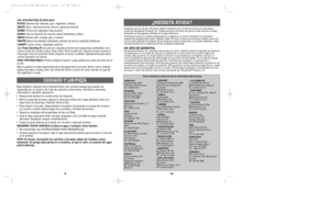 Page 610
9
Use velocidad High (2) (Alta) para:
MINCE:Desmenuza cebollas, ajos, vegetales, nueces
GRATE:Coco, c‡scaras de los c’tricos, especias enteras
SHRED:Tritura los vegetales m‡s gruesos
BLEND:Une la masa de las nueces, salsa holandesa y ali–os
GRIND:Muele cafŽ, arvejas, pan y nueces
FRAPPƒ:Escarcha bebidas malteadas, batidos de leche y bebidas dietŽticas
LIQUEFY:Licœa frutas y vegetales, postres
Use Pulse blending (P)(licuado por impulso al tacto) para peque–as cantidades o por
ciclos cortos de licuado y...