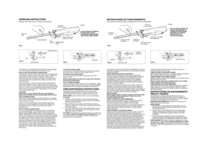 Page 1INSTRUCCIONES DE FUNCIONAMIENTOESTE PRODUCTO PUEDE VARIAR LIGERAMENTE DE LAS ILUSTRACIONES
OPERATING INSTRUCTIONSPRODUCT MAY VARY SLIGHTLY FROM ILLUSTRATIONS
This appliance is for HOUSEHOLD USE ONLY and may be plugged
into any AC electrical outlet (ordinary household current).
HOW TO USE THIS ELECTRIC CARVING KNIFE
For protection, the Power Switch has a Safety Lock. To operate, plug
in and slide the Safety Lock Peg to the unlock position; depress the
Power Switch and knife will be in full operation. When...
