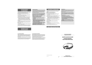 Page 2ELECTRIC SANDWICH MAKER
PLANCHA ELECTRICA 
PARA HACER SANDWICHES
SAVE THIS USE AND CARE BOOKCONSERVE ESTE INSTRUCTIVO
HOUSEHOLD USE ONLY
PARA USO DOMESTICO SOLAMENTE
Printed in/Impreso en Hong Kong2000/10-12-51E/SSA-3 (Ul/GEN)
FULL ONE-YEAR WARRANTYApplica warrants this product against any defects that are due to faulty
material or workmanship for a one-year period after the original date of
consumer purchase. This warranty does not include damage to the
product resulting from accident or misuse. If the...