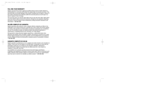 Page 10FULL ONE-YEAR WARRANTYApplica warrants this product against any defects that are due to faulty material or
workmanship for a one-year period after the original date of consumer purchase. This
warranty does not include damage to the product resulting from accident or misuse. If
the product should become defective within the warranty period, we will repair it or
elect to replace it free of charge. 
This warranty gives you specific legal rights and you may also have other rights which
vary from state to...
