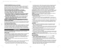 Page 11os elementos (superior e inferior) ser‹o acionados. Quando a torrada estiver pronta, 
uma campainha soar‡ e o forno ser‡ desligado automaticamente. OBS.: Remova 
prontamente a torrada para evitar que passe do ponto devido ao calor residual.
3. 

tempo adicional, reajuste o temporizador e supervisione o ciclo visualmente.
Dica para torrar:Inicialmente, torre uma fatia ou duas no ajuste MŽdio (Medium) porque
os resultados podem variar de acordo com a umidade, a espessura e a textura do p‹o.
Permita tempo...