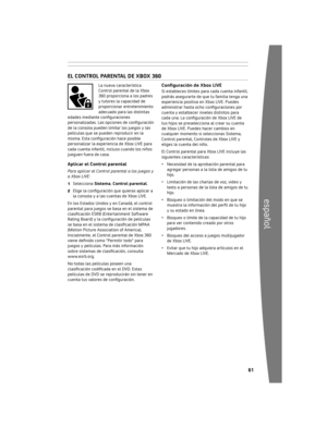 Page 62606
español
Inserta	las	baterías	de	acuerdo	con	las	
siguientes	instrucciones.
Para insertar las baterías en el paquete de 
baterías AA del control inalámbrico:
1	 Presiona	la	pestaña	que	hay	en	la	parte	
superior	del	paquete	de	baterías	AA	y	tira	
hacia	abajo	para	separarlo	del	control.
2	 Coloca	dos	baterías	AA	(LR6)	nuevas	con	los	polos	positivo	(+)	y	negativo	(–)	como	se	
indica	en	la	parte	inferior	del	pack	de	
baterías.	Para	un	desempeño	óptimo,	se	
recomienda	no	utilizar	baterías	AA...