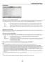 Page 7765
[OPTIONS(1)]
Setting	Auto	Adjust	[AUTO	ADJUST]
This	feature	sets	the	Auto	Adjust	mode	so	that	the	computer	signal	can	be	automatically	or	manually	adjusted	for	
noise	and	stability.	You	can	automatically	make	adjustment	in	tw o	w ays:	[NORMAL]	and	[FINE].
OFF ������������������������The computer signal will not be automatically adjusted� You can manually optimize the computer signal�
NORMAL ����������������Default setting� The computer signal will be automatically adjusted� Normally select this...