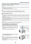 Page 9886
Connecting to a Wireless LAN (Optional: NP05LM series)
The	USB	Wireless	LAN	Unit	also	provides	a	wireless	LAN	connection.	To	use	a	wireless	LAN	connection,	you	are	
required	to	assign	an	IP	address	to	the	projector.
Important:	
•	 If	you	use	the	projector	with	the	USB	Wireless	LAN	Unit	in	the	area	where	the	use	of	wireless	LAN	equipment	is	prohibited,	remove	
the	USB	Wireless	LAN	Unit	from	the	projector.
•	 Buy	the	appropriate	USB	Wireless	LAN	Unit	for	your	country	or	area.
NOTE:	
•	 The	green	LED	on...