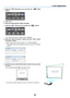 Page 11299
4.	 Click	the	“”(Projection)	icon	and	then	the	“		”(Exit)	
button.
5.	 Click	“Yes”.
6. Start the Image Express Utility Lite again.
7.	 Click	the	“		”	(Picture)	icon	and	then	the	“		”	button.
	 The	“4-point	Correction”	window	will	be	displa yed.
8.	 Click	the	“Start	Correction”	button	and	then	“Start	4-point	
Correction”	button.
 A green frame and a mouse pointer (  ) will be displayed.
•	 Four	[	•	]	marks	will	be	appeared	at	four	corners	of	the	green	
frame
9.	 Use	the	mouse	to	clic k	the	[	•	]	mark...