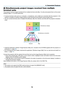 Page 8372
3. Convenient Features
⓰ Simultaneously project images received from multiple 
terminal units
The	 projector	 receives	images	transferred	 from	multiple	 terminal	 units	(Max. 	16	 units)	 and	projects	 them	on	the	 screen	
dividing	it	(Max. 	4	×	4)	at	the	same	time.
•	 If	various	 terminal	 units	such	as	a	computer,	 a	smartphone,	 and	a	tablet	 are	connected	 with	the	projector	 in	the	
network,	it	enables	to	transfer	images	saved	on	each	terminal	to	the	projector	and	to	project	them.
•	 You	 can...