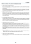 Page 194179
If there is no picture, or the picture is not displayed correctly.
•	 Power	on	process	for	the	projector	and	the	PC.
	 Be	sure	to	connect	the	projector	and	notebook	PC	while	the	projector	is	in	standby	mode	and	before	turning	on	
the	power	to	the	notebook	PC.
	 In	most	cases	the	output	signal	from	the	notebook	PC	is	not	turned	on	unless	connected	to	the	projector	before	
being	powered	up.
NOTE:	You	can	check	the	horizontal	frequency	of	the	current	signal	in	the	projector’s	menu	under	Information.	If...