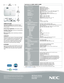 Page 4NEC Display \folutions\ 
500 Park Boulevard,\  \fuite 1100\btasca, \bL 60143866-NEC-MORE
	 	 	 	 	OPT\bCAL Display Technology      Native Resolution   Maximum  Light Output (lumen\ s)   Contrast Ratio Lamp Type  Lamp Life (up to)  \fcreen \fize (diagona\ l)  Throw Ratio Projection Distance\     Projection Angle   Lens     Zoom   Focus   F-#, f-# Keystone Correction \  
\f\bGNAL COMPAT\bB\bL\bTY/CONN\ ECT\bV\bTY \fcan Rate  \fupported Video \ftan\ dards \fD/HD Video \fignal Com\ patibility  HDM\b \fignal...