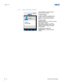 Page 68Issue 1.0
7-4Handset Feature Settings
3.1.2 Show Individual Contacts
Keys available for showing individual 
contact members include:
To select contacts:
up (
▲) / down (▼) - accesses the next 
contact in the list (forward/backward).
Back key - returns to the List screen.
To edit contacts:
Delete key (Softkey 1) - deletes the contents 
of the selected contact.
Edit / Add key (Softkey 2) - edits the 
contents of the selected contact.  If the 
selected contact is empty, the softkey 
indicates Add.
To dial...