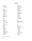 Page 91Indexi
INDEX
Numerics
16-hour talk time 1-3
4-day standby time
 1-3
A
AC adapter 1-2, 2-2, 3-3, 5-1
adapter
 5-1
administrator
change pin code 7-20
de-registration 7-18
list 7-15
registration 7-15
site survey 7-21sync display mode 7-22
answer
any key 1-3
applying power to
 3-3
AutoStandby
 2-3, 6-15
B
back light
keys 1-3
LCD 1-3
base unit
 1-2, 2-2
adapter 5-1
controls 4-3
power requirements 1-2
receive frequency 1-2
size 1-2
transmit frequency 1-2
weight 1-2
batteries
nickel-metal hydride 1-4
NiMH 1-4...