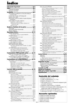 Page 149Sp-4
Índice
Información importante................................Sp-2
Índice...........................................................Sp-4
Contenido del embalaje...............................................Sp-4
Accesorios opcionales..................................................Sp-4
Instalación...................................................Sp-5
Necesidades de ventilación en el caso de montaje en 
un sitio cerrado.......................................................Sp-5
Creación de una video...