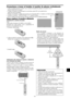 Page 152Sp-7
MENU/ ENTERINPUT SELECT
DOWN UP LEFT/-RIGHT/+
/ EXITVOLUME
MENU/ ENTERINPUT SELECT
DOWN UP LEFT/-RIGHT/+
/ EXITVOLUME
Lado de la cima
Lado del fondo 90°
EXITSEL.
RETURNMENU/ENTEROK
OPCION1
OSM
SELEC. BNC
SELEC. D-SUB
SELEC. RGB
SELEC. HD
ENTRADA SKIP
RESET TODO:   RGB
:   RGB
:   AUTO
:   1080B
:   OFF
:   OFF
      1024768
IN
OUT
4REMOTEEXTERNAL CONTROL
Cable de mando a distancia*
Al conector remoto 
Precauciones a tomar al instalar el monitor de plasma verticalmente
• Utilice la unidad opcional....