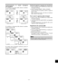 Page 211It-17
Funzionamento in modo immagine
nell’immagine
Per modificare la posizione dello schermo secondario,
premete i pulsanti 
 o .
Per modificare le dimensioni dello schermo secondario,
premete il pulsante  .
VIDEO1RGB1
AB
VIDEO1RGB1
AB
VIDEO1RGB1
AB
VIDEO1RGB1
AB
pulsante

pulsante

pulsante
 pulsante 
Per rendere attiva l’immagine desiderata, premete il
pulsante SELECT/FREEZE.
VIDEO1RGB1
AB
Scelta dei segnali in ingresso da visualizzare
1. Premete il pulsante SELECT/FREEZE per rendere attiva...