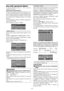 Page 224It-30
Menu delle impostazioni Option3
Nel MENU PRINCIP. impostate su “ON” la funzione
“ADVANCED OSM”.
Utilizzo del temporizzatore
Questa funzione imposta il giorno della settimana e l’ora.
E’ inoltre possibile impostare il timer di programma che
attiva o disattiva l’alimentazione il giorno della settimana,
all’ora e modalità di ingresso desiderati, o il timer repeat
che visualizza due modalità di ingresso in maniera
alternata.
In menu “OPTION3”, selezionate “TIMER”, quindi premete
il tasto MENU/ENTER....