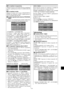 Page 225It-31
 Per resettare il programma
Allineate il cursore con il campo DAY che si desiderate
resettare e quindi premete il tasto CLEAR/SEAMLESS
SW.
 Per resettare la data
Allineate il cursore con il campo (ON/OFF/INPUT/
MODO) che desiderate resettare e quindi premete il
tasto CLEAR/SEAMLESS SW.
 Caratteri speciali sullo schermo PROGRAM.
TIMER
Quando la voce di impostazione include l’indicazione
del grigio, non funziona nell’impostazione timer.
PROGRAM. TIMER
DAY
LUN
MAR
SAB
*VEN
—
SAB
*
—INPUT
RGB2
—...