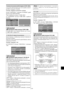 Page 229It-35
Funzione di correzione dell’immagine (CORR. IMM.)
La posizione dell’immagine può essere regolata, mentre è
possibile correggerne i tremolii.
Esempio: Regolare la posizione verticale
In menu “VIDEO WALL”, selezionate “SCHERMO”, quindi
premete il tasto MENU/ENTER.
Viene visualizzato lo schermo “CORR. IMM.”.
In “V-POSIZIONE” nel menu “CORR. IMM.”, regolate la
posizione.
SEL. ADJ.  INVIO
CORR. IMM.
MODALITÀ
V-POSIZIONE
H-POSIZIONE
V-ALTEZZA
H-LARGHEZZA
AUTO IMMAG.
REG. FINE
REG. IMMAGINE
UNDERSCAN:...