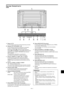 Page 254Ru-11
VIDEO(IN/OUT)
(IN/OUT)AUDIO 1DVD1 / HD1R
1
3 2
(MONO)LY Cb/Pb Cr/Pr
RGB2 / DVD2 / HD2RGB 1VD HD
DV I  (
Digital  RGB)R
LAUDIO 2
(MONO)
R
LAUDIO 3
(MONO)
R/Cr/Pr G /Y B/Cb /PbRGB 3
IN OUT
REMOTEEXTERNAL CONTROL
VIDEO(IN/OUT)AUDIO 1DVD1 / HD1Y L/R L/RCb / Pb Cr / PrRGB2 / DVD2 / HD2RGB 1VD L/R HD
DV I   AUDIO 2AUDIO 3R/Cr/Pr G /Y B/ Cb/PbRGB 3EXTERNAL CONTROLIN OUTREMOTE
BAL
D
CE F G H IJK
ид сзади / ыводной щиток
60XM5
A ывод AC IN
 этому выводу подключите прилагаемый шнур питания.
B ыводы EXT...