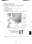 Page 91Polski
Polski-3
ZawartoÊç opakowania
Pakiet dystrybucyjny* nowego monitora NEC MultiSync LCD powinien zawieraç nast´pujàce komponenty:
•
Monitor MultiSync LCD z podstawa o regulowanej wysokosci umozliwiajaca pochylenie ekranu
•Przewód zasilajàcy
•P∏yta pokrywowa kabli
•Kabel sygna∏owy wideo (15-pinowy mini D-SUB m´ski – 15-pinowy mini D-SUB m´ski)
•Kabel sygna∏owy wideo (DVI-D - DVI-D)
•Kabel USB (wy∏àcznie monitor LCD2070NX)
•Podr´cznik u˝ytkownika
•
CD ROM zawierajàcy kompletny Podr´cznik u˝ytkownika w...
