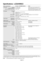 Page 15English-14
Specifications - LCD24WMCX
Monitor Specifications AccuSync LCD24WMCX Monitor Notes
LCD Module Diagonal: 61 cm/24 inches Active matrix; thin film transistor (TFT)
Viewable Image Size: 61 cm/24 inches liquid crystal display (LCD); 0.270 mm dot
Native Resolution (Pixel Count): 1920 x 1200 pitch; 400 cd/m
2 white luminance, 1000:1
contrast ratio, typical, response time: 5 ms.
Input Signal PC INPUT:
Video: Analog Input: 0.7 Vp-p/75 Ohms
Digital Input: DVI
Sync: Separate sync. TLT Level...