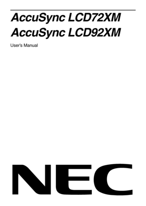 Page 1AccuSync LCD72XM
AccuSync LCD92XM
User’s Manual
 