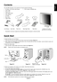 Page 4English
English-3
Contents
Your new NEC AccuSync LCD monitor box* should contain the following:
•AccuSync LCD monitor with tilt base•DVI-D Cable (LCD92XM only)
•Audio Cable
•Power Cord
•Video Signal Cable
•User’s Manual
•CD-ROM
•Base Stand
•Cable Holder
Quick Start
To attach the Base to the LCD Stand:
1. Insert the front of the LCD stand into the holes in the front of the Base (Figure S.1).
2. Next, position the locking tabs on the back side of the LCD stand with the holes on the Base. Lower the Stand in...