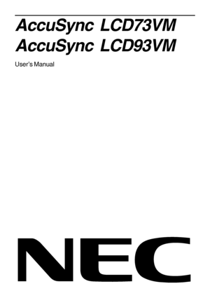 Page 1AccuSync LCD73VM
AccuSync LCD93VM
User’s Manual
 