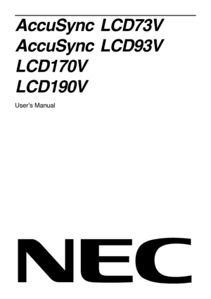 Page 1AccuSync LCD73V
AccuSync LCD93V
LCD170V
LCD190V
User’s Manual
 