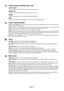 Page 14English-12
Image Controls (Analog input only)
LEFT / RIGHT
Controls Horizontal Image Position within the display area of the LCD.
DOWN / UP
Controls Vertical Image Position within the display area of the LCD.
H.SIZE
Adjusts the horizontal size by increasing or decreasing this setting.
FINE
Improves focus, clarity and image stability by increasing or decreasing this setting.
Colour Control System
Colour Control System: Six colour presets select the desired colour setting (sRGB and NATIVE colour presets...