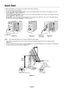 Page 8English-6
Quick Start
To attach the MultiSync LCD monitor to your system, follow these instructions:
1. Turn off the power to your computer.
2.For the PC or MAC with DVI digital output: Connect the DVI signal cable to the connector of the display card in your
system (Figure A.1). Tighten all screws.
For the PC with Analog output: Connect the 15-pin mini D-SUB signal cable to the connector of the display card in your
system (Figure A.2). Tighten all screws.
For the MAC: Connect the Macintosh cable adapter...