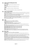 Page 14English-12
Image Controls (Analog input only)
LEFT / RIGHT
Controls Horizontal Image Position within the display area of the LCD.
DOWN / UP
Controls Vertical Image Position within the display area of the LCD.
H.SIZE
Adjusts the horizontal size by increasing or decreasing this setting.
FINE
Improves focus, clarity and image stability by increasing or decreasing this setting.
Colour Control System
Colour Control System: Six colour presets select the desired colour setting (sRGB and NATIVE colour presets...